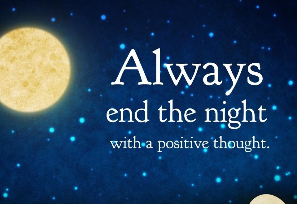 end the night positive thoughts - mantras