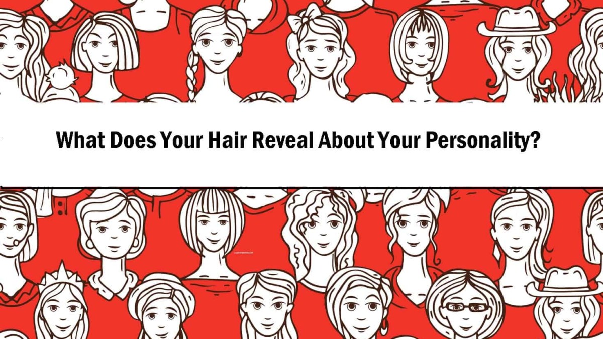What Does Your Hair Reveal About Your Personality?