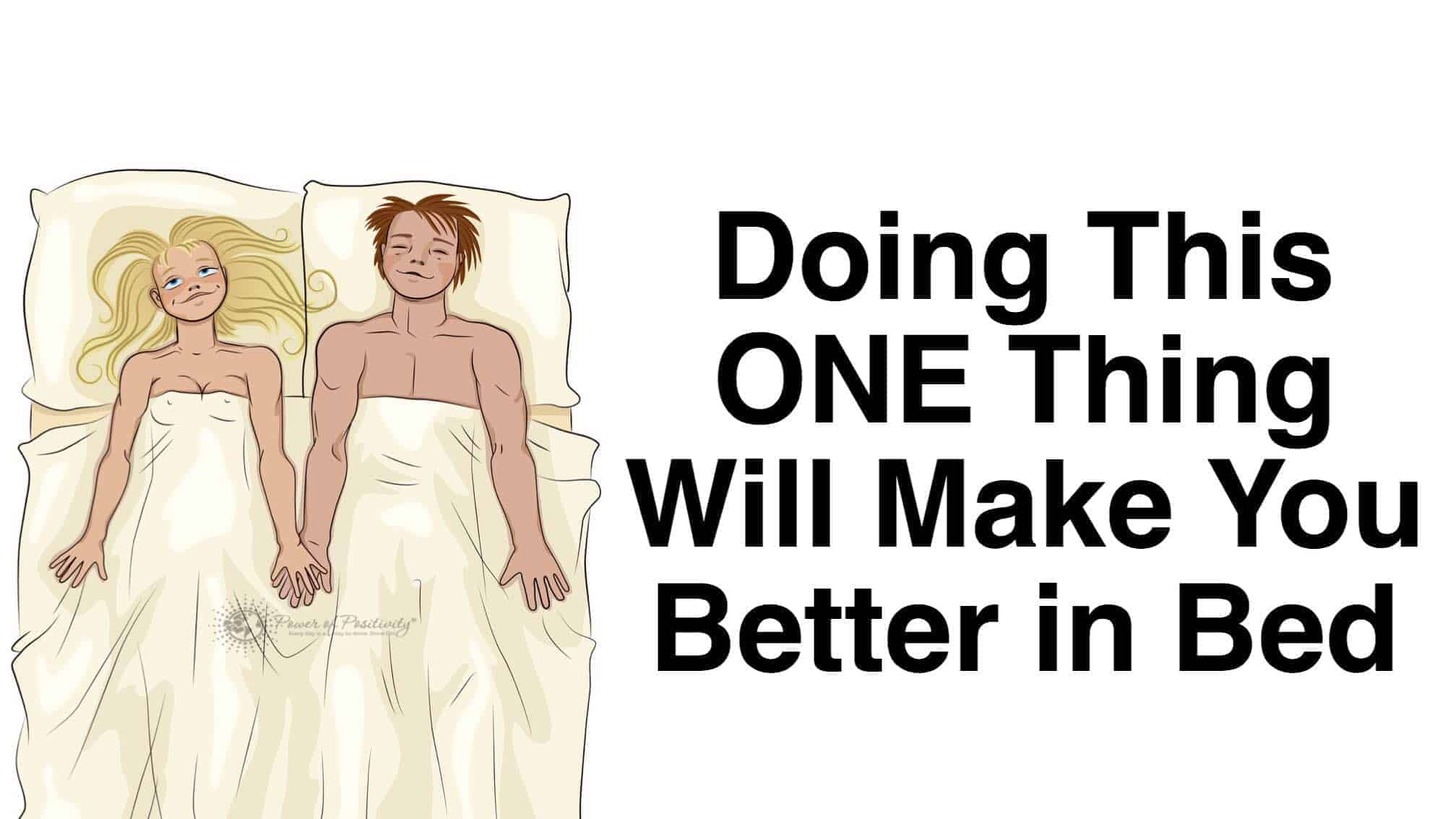better in bed