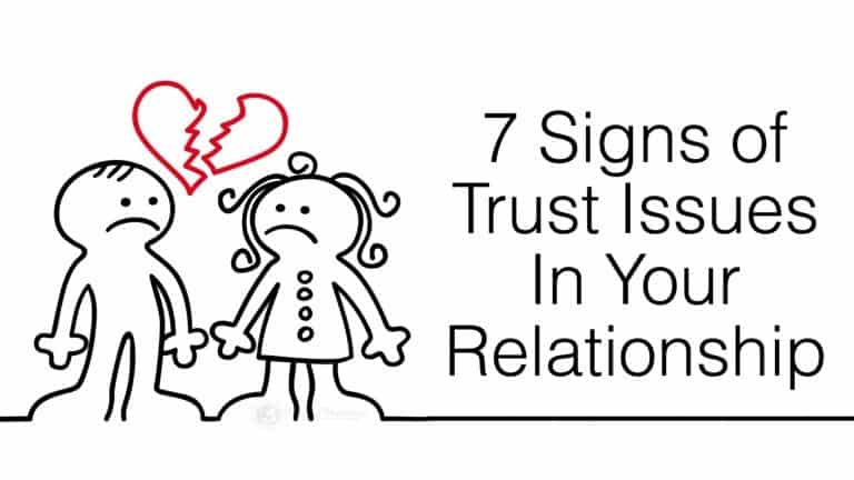 7 Signs of Trust Issues In Your Relationship