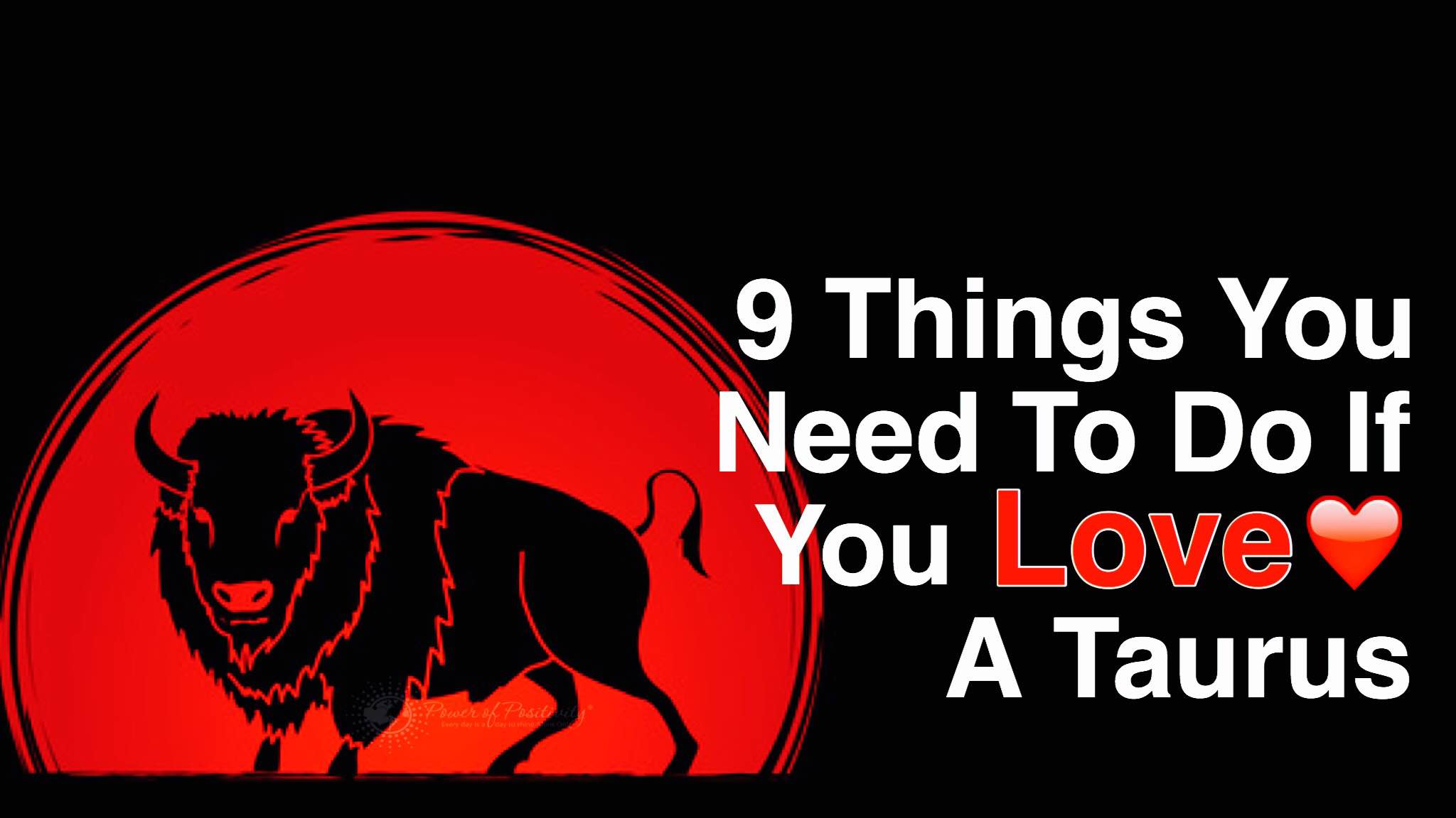 9 Things You Need To Do If You Love A Taurus