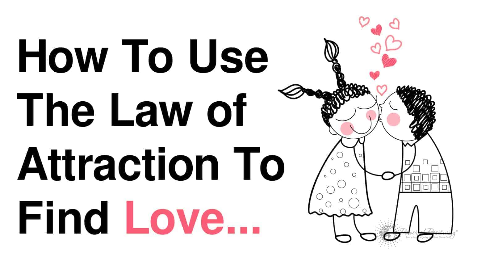 How to use law of attraction to find love