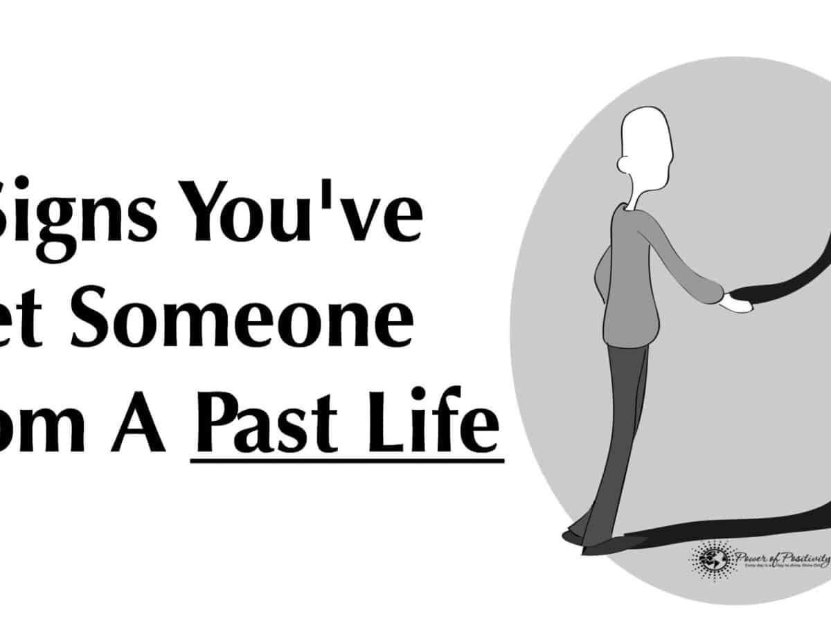 7 Signs You've Met Someone From A Past Life