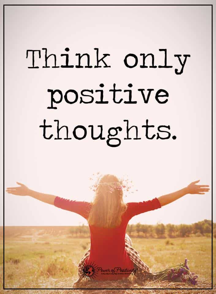 positive thoughts quote
