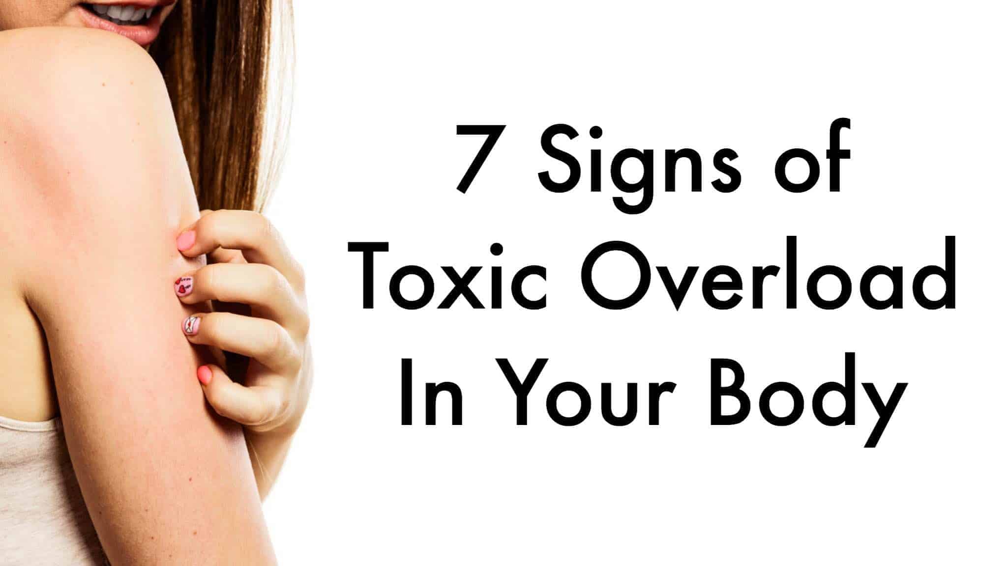 signs of toxicity in the body
