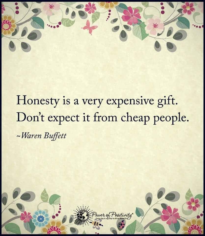 Quotes Honesty Is Expensive QuotesGram