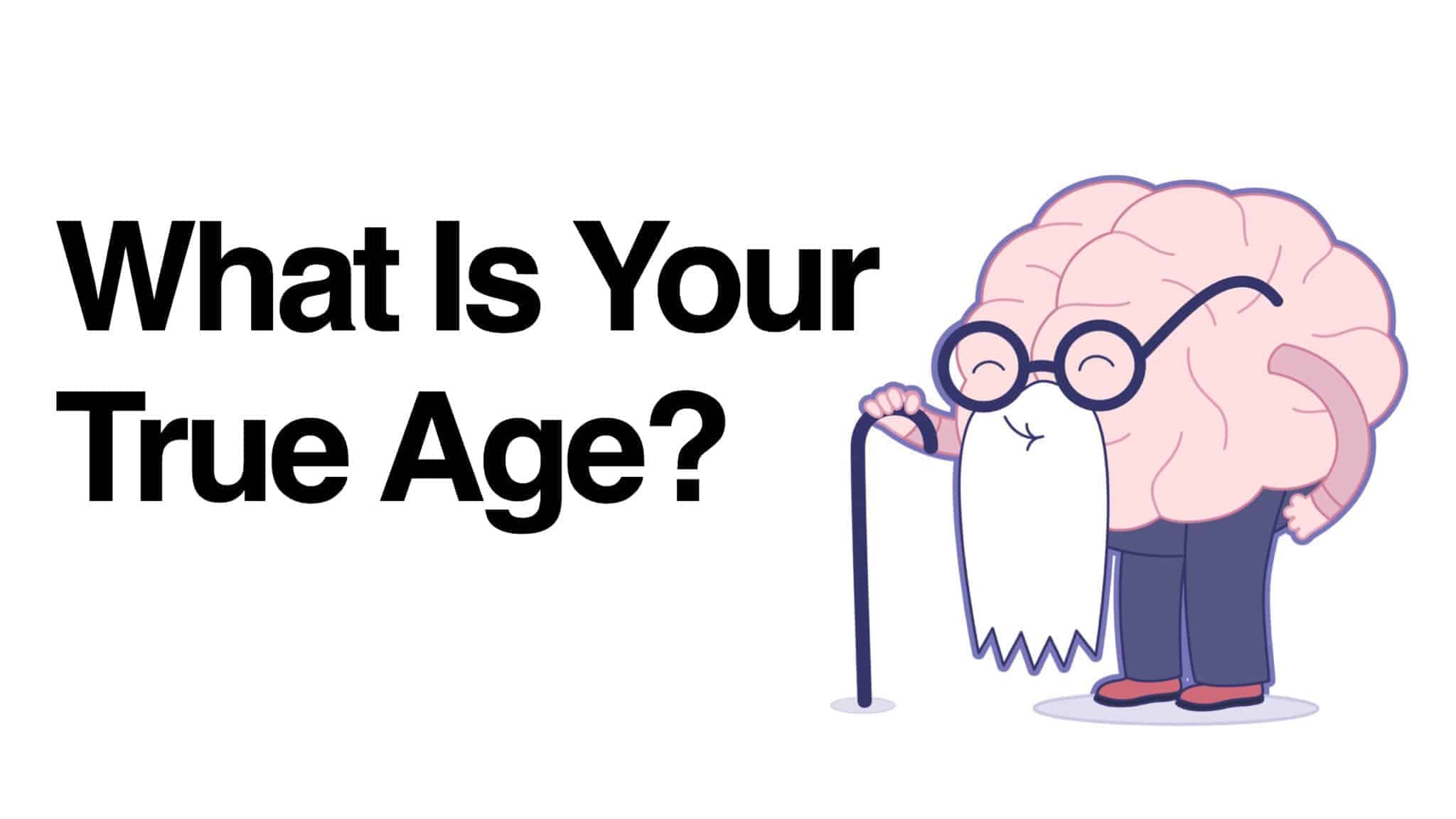 What Is Your True Age, According To Your Mind?