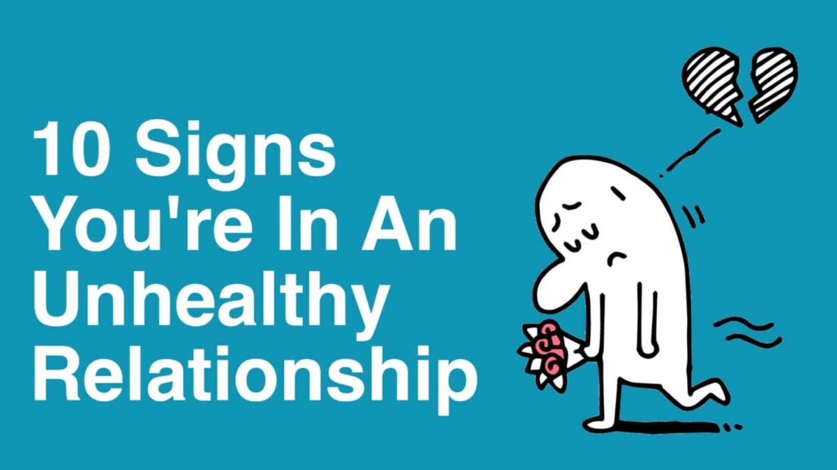Symptoms of an unhealthy relationship
