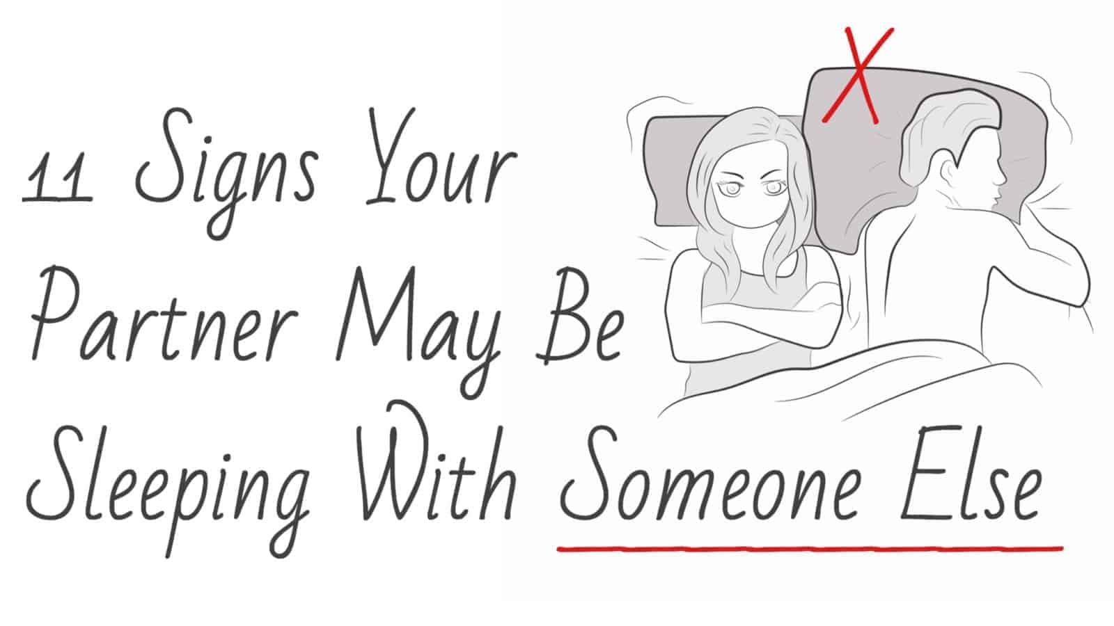 sleeping with someone else