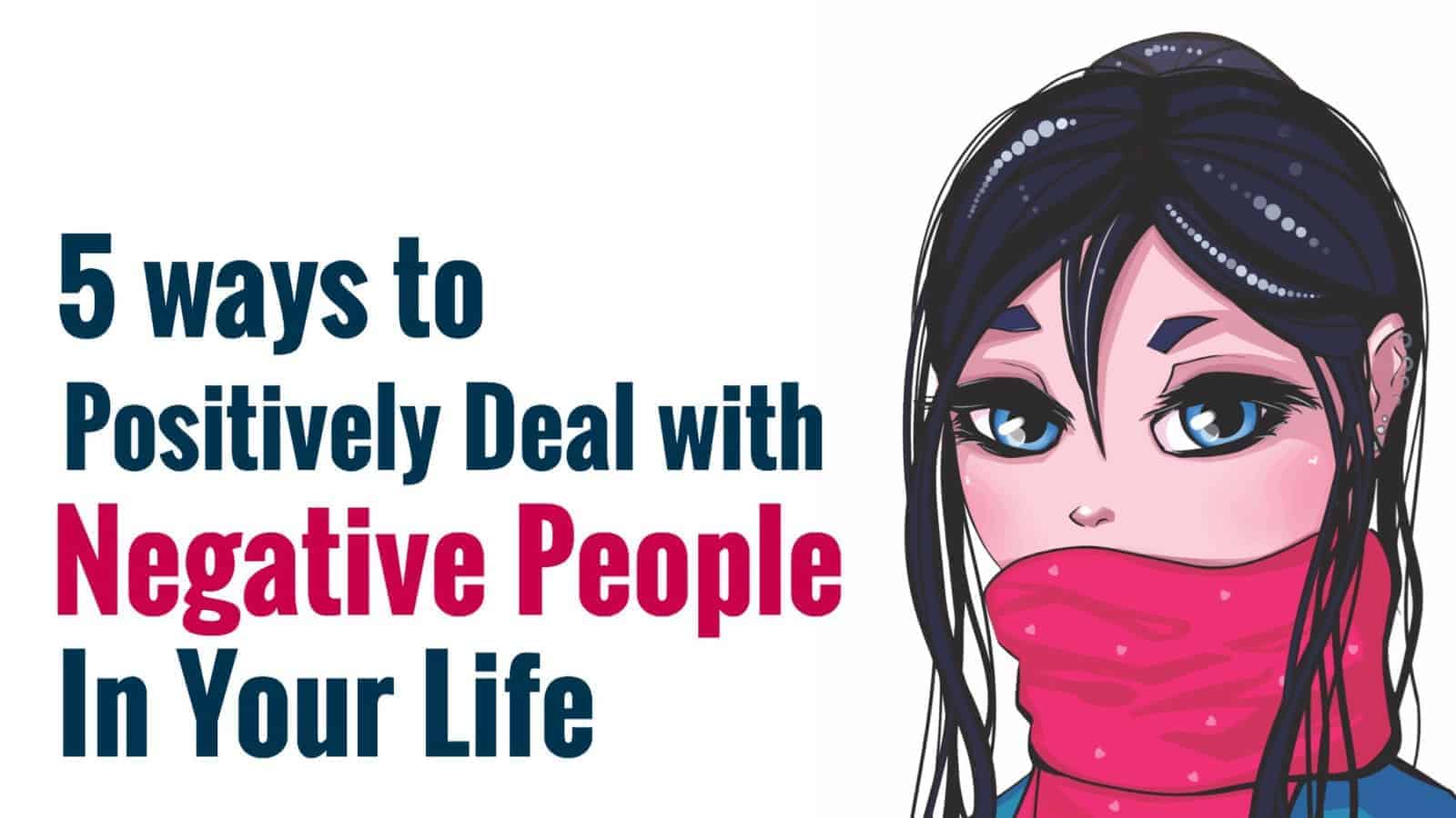deal with negative people