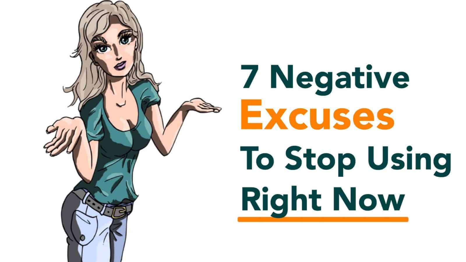 Negative People - stop excuses
