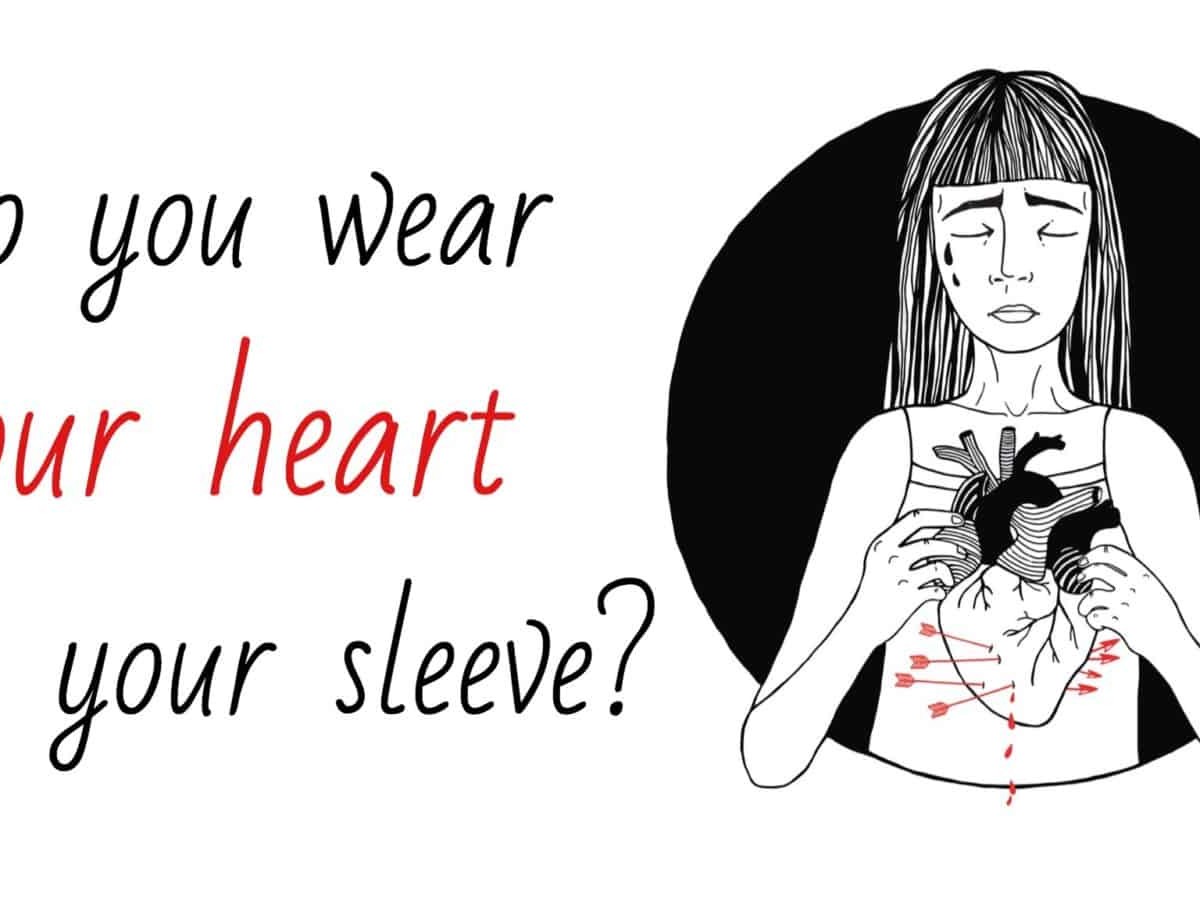 Meaning your heart sleeve wearing on FAQ: What