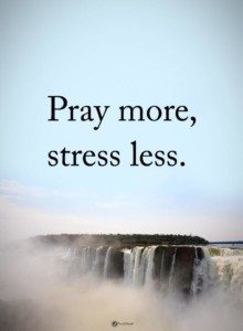 pray away stress