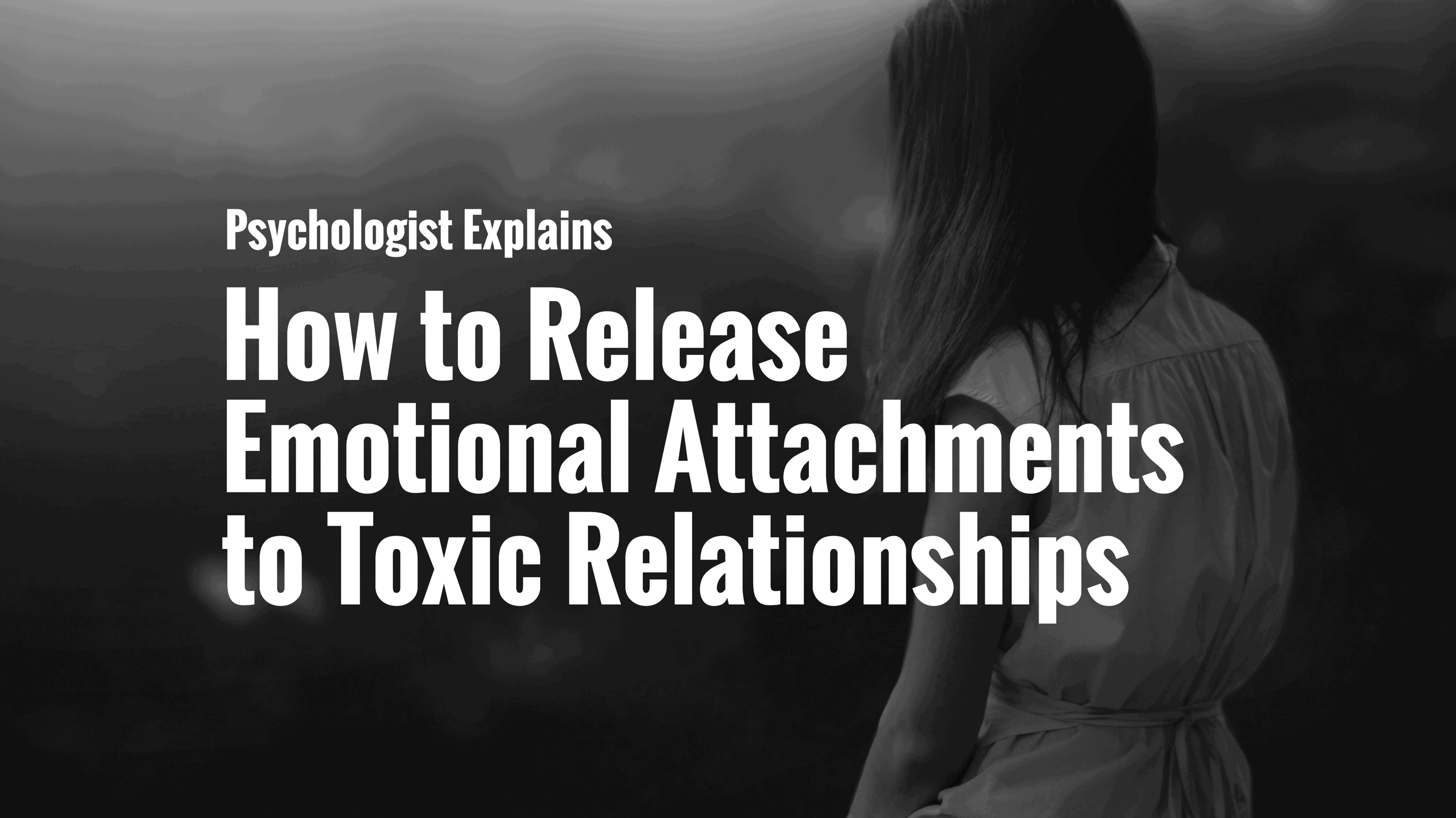 release emotional attachments