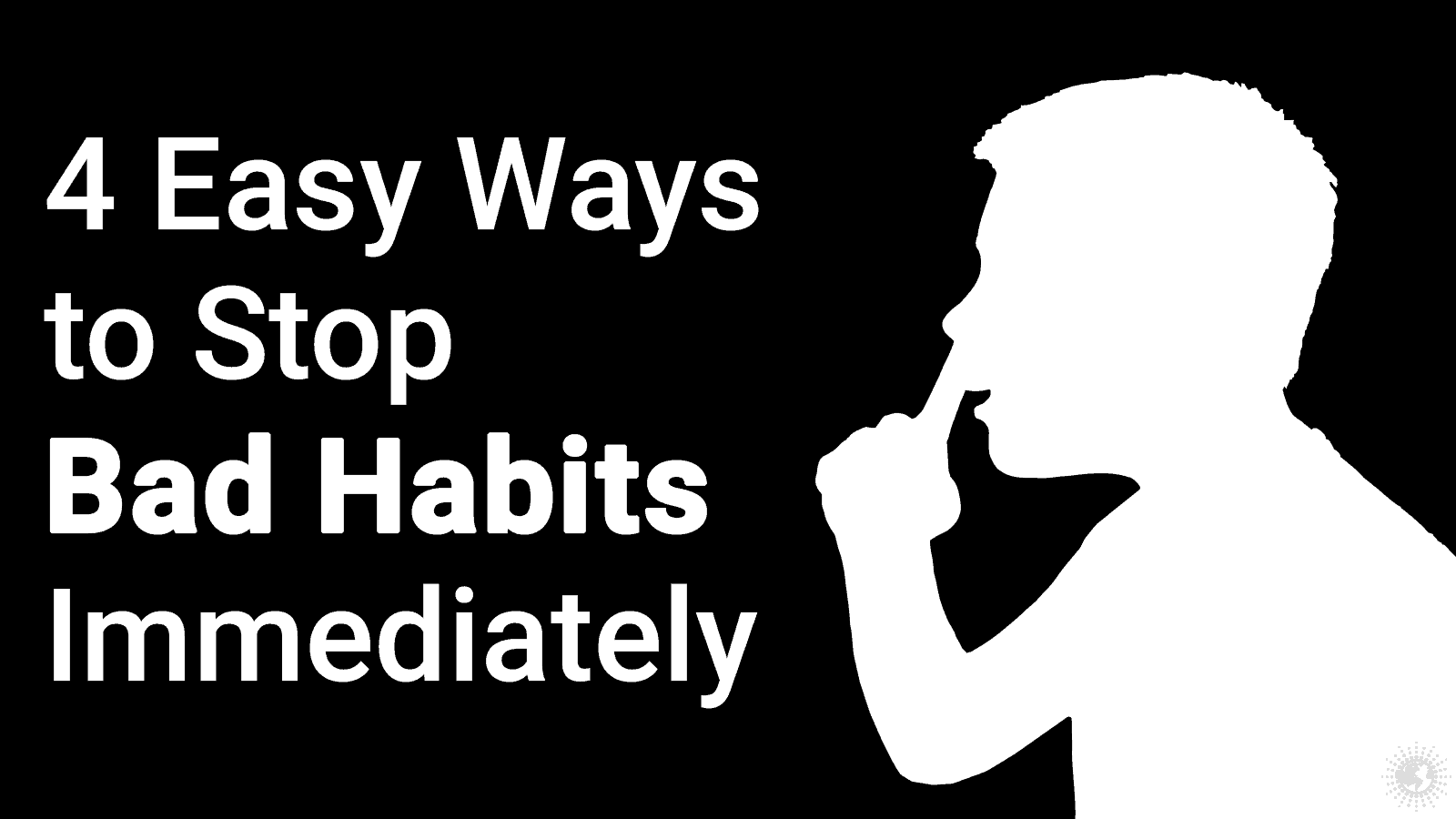 stop bad habits t be successful