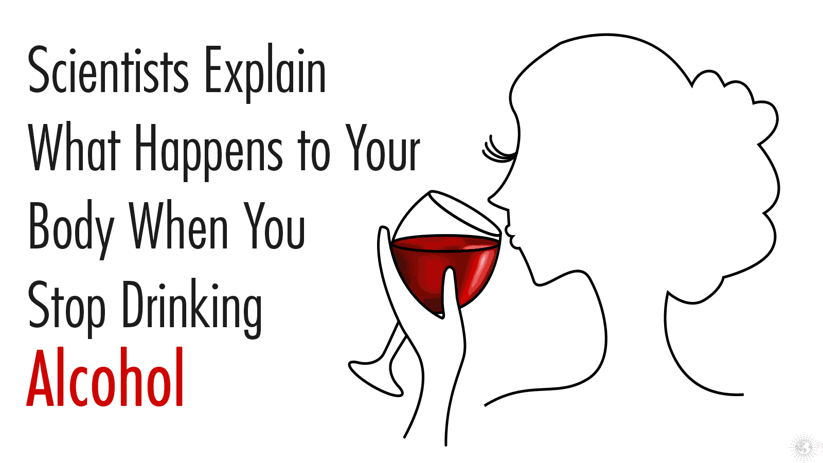 What Happens To Your Body When You Stop Drinking Alcohol?
