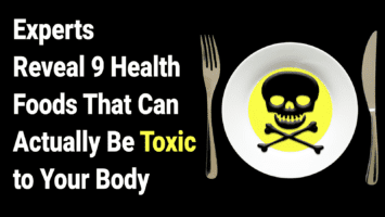 toxic health foods