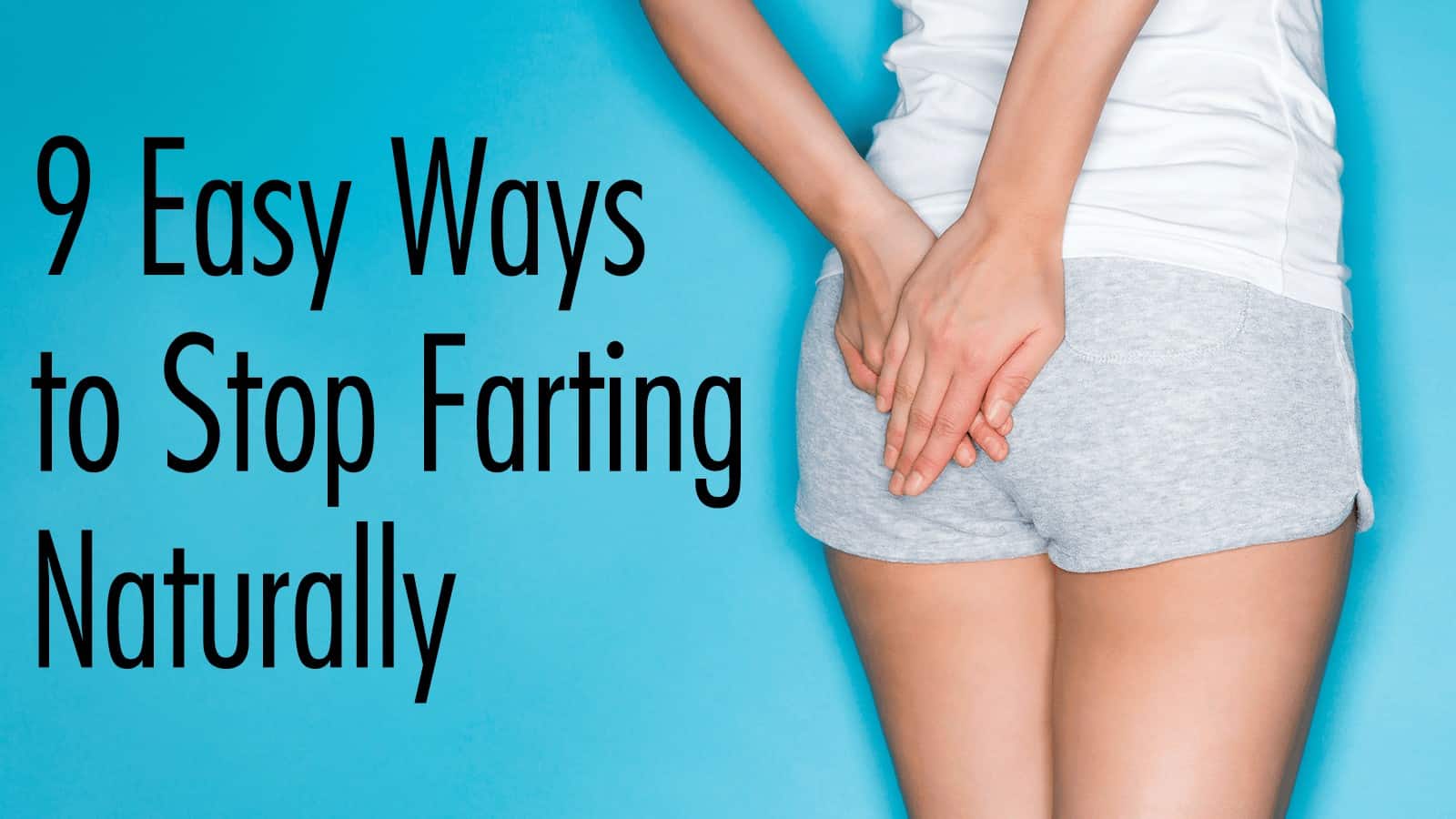 stop farting
