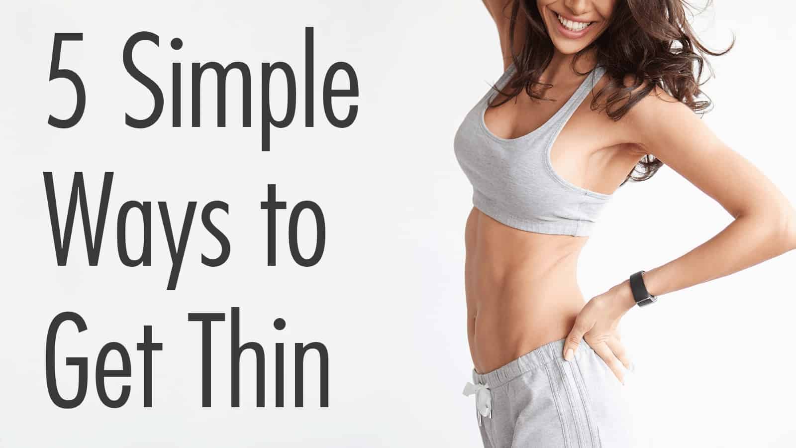 ways to get thin