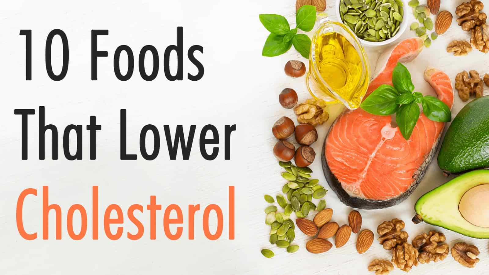 foods that lower cholesterol