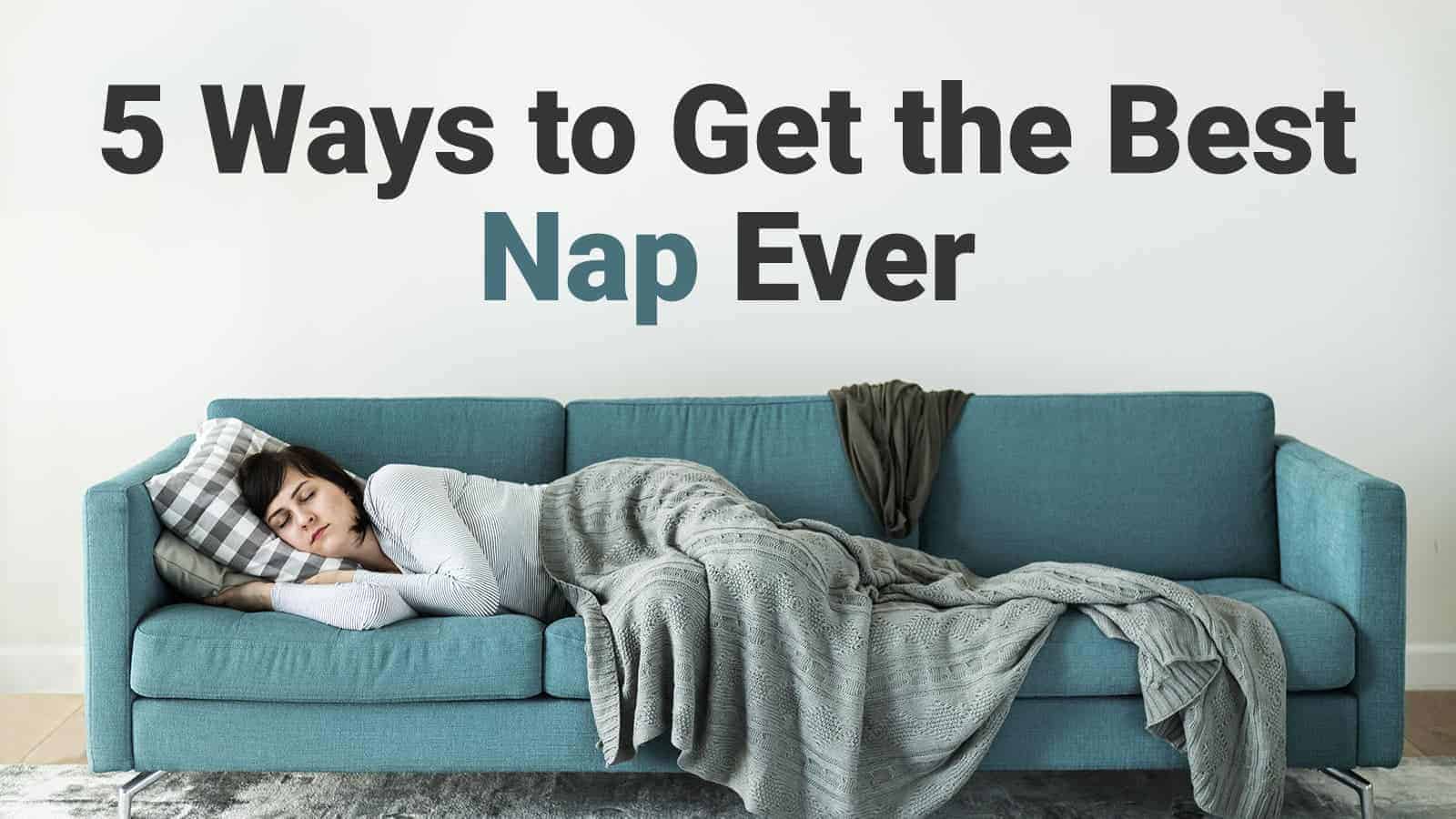 get the best nap - Insomnia