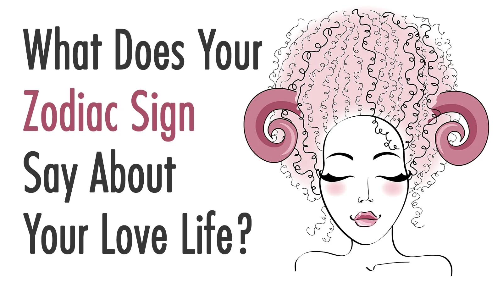 Love horoscope signs the Love Horoscope