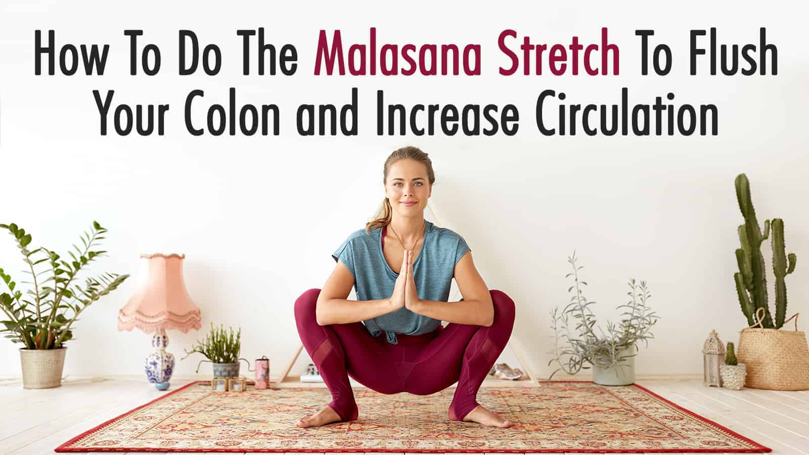 Malasana stretch t
