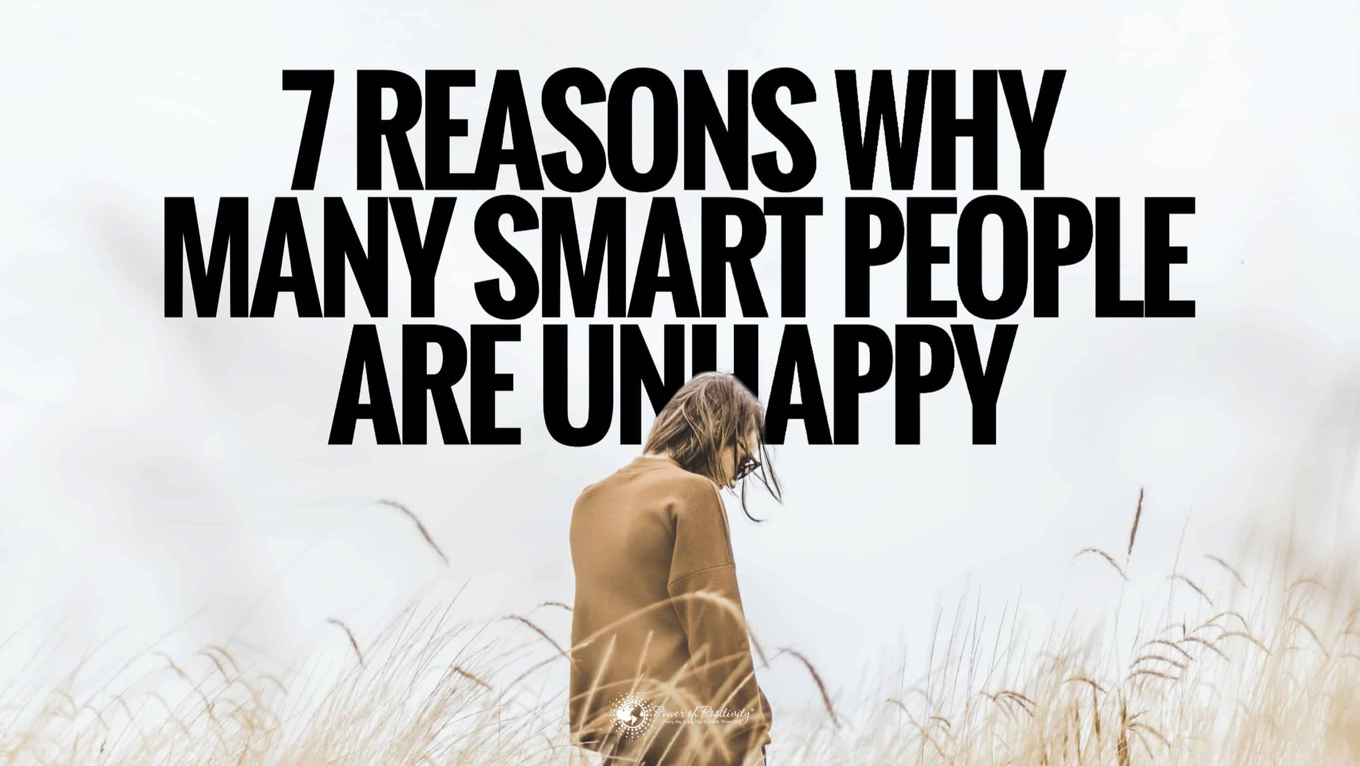 why smart people are unhappy