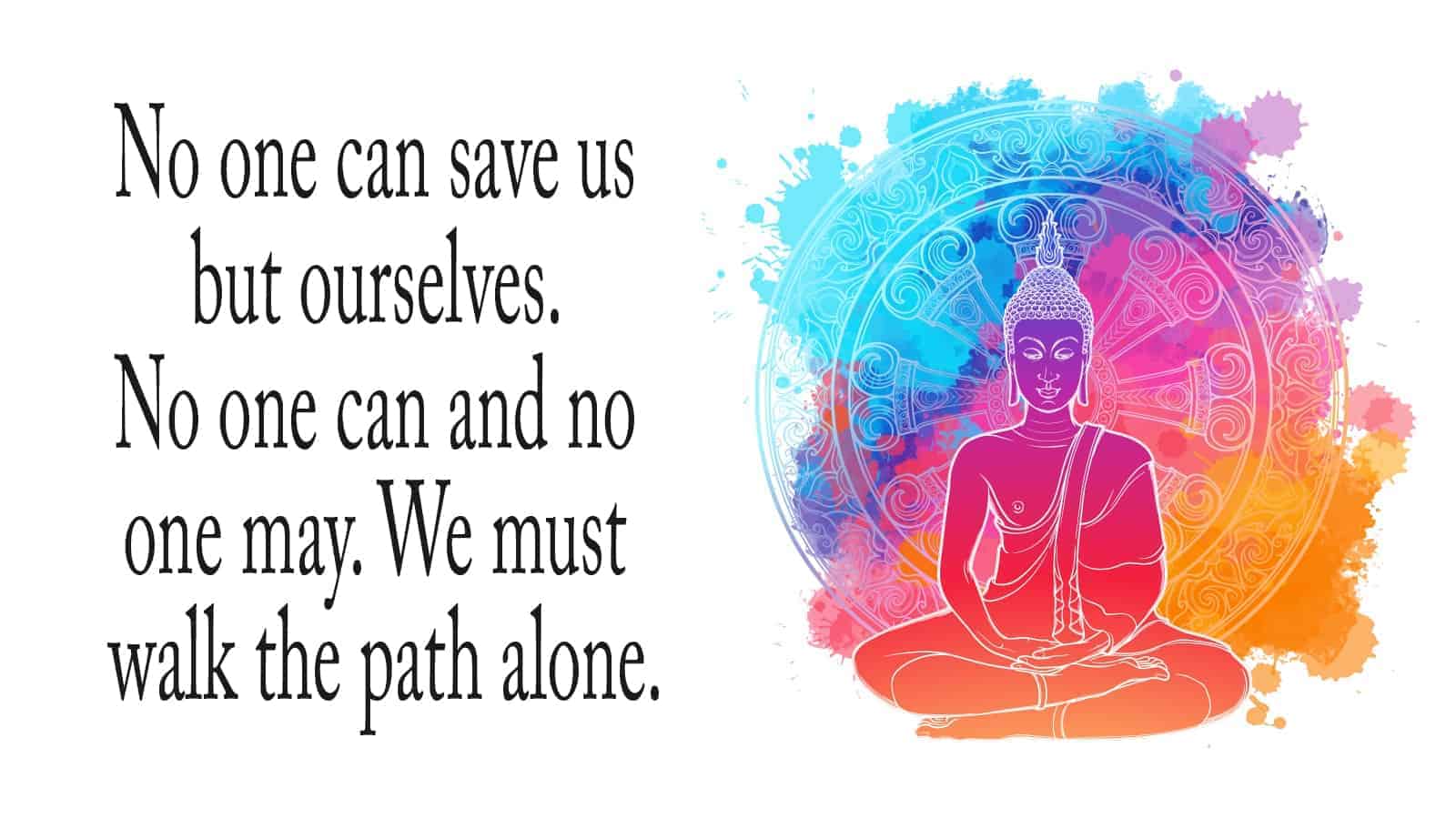 31 Most Inspiring Buddha Quotes That Will Change Your Life