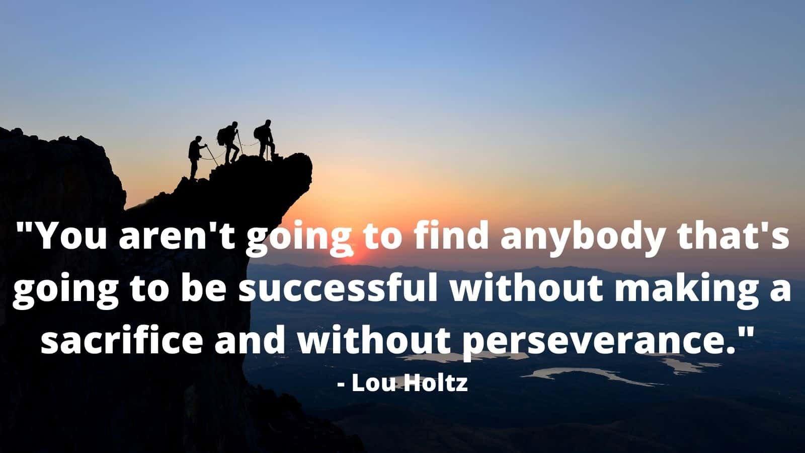 15 Quotes About Perseverance To Motivate Success | 6 Minute Read