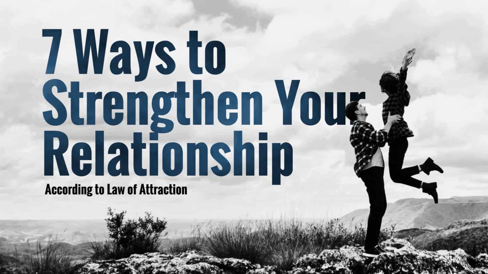 strengthen your relationship