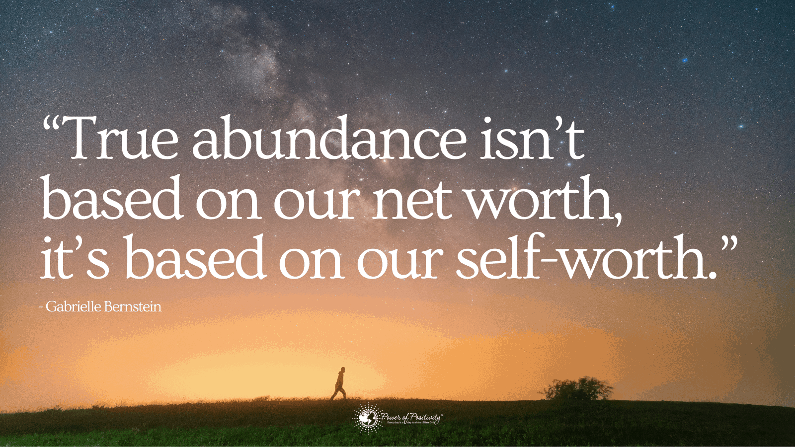15 Positive Quotes for a Life of Abundance | 6 Minute Read