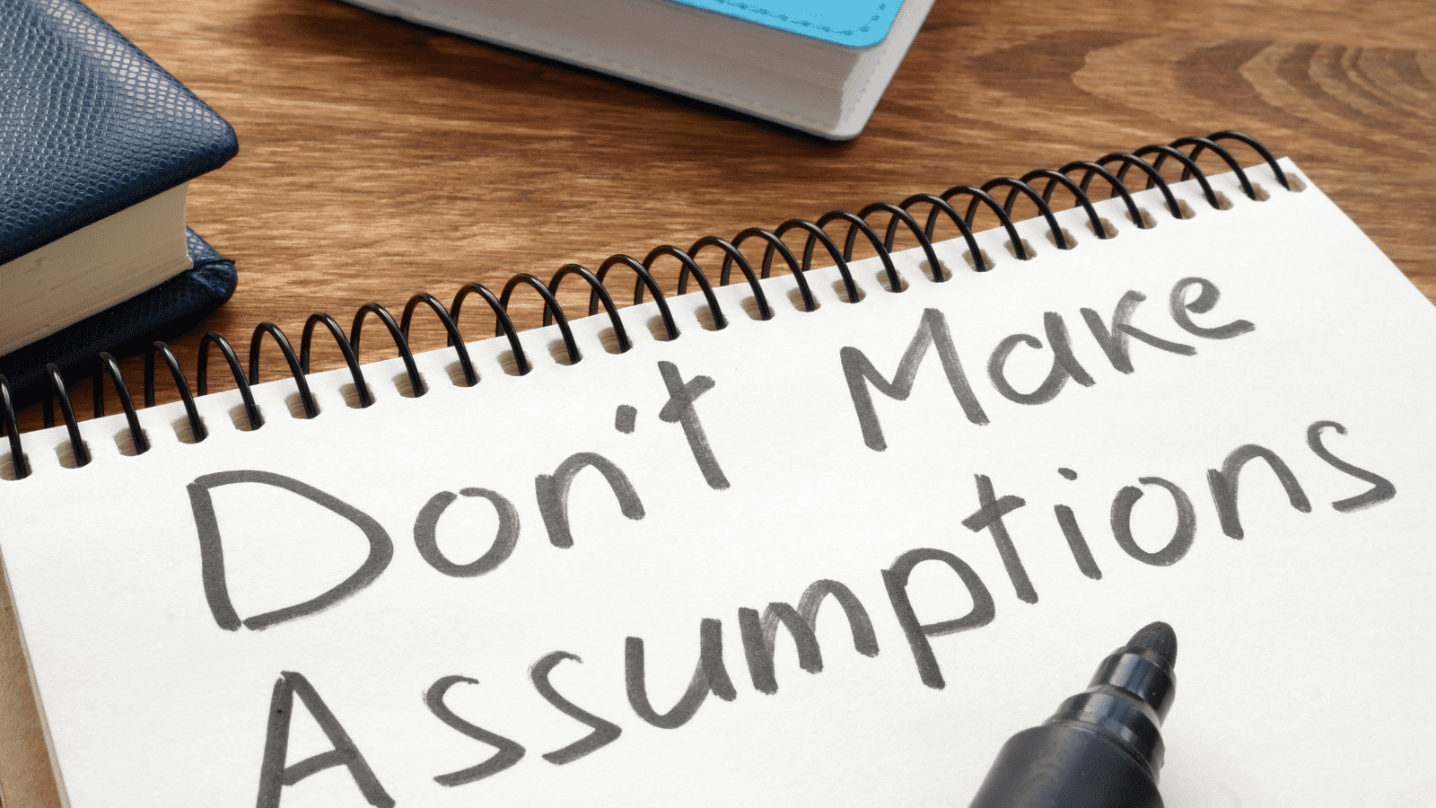 making assumptions