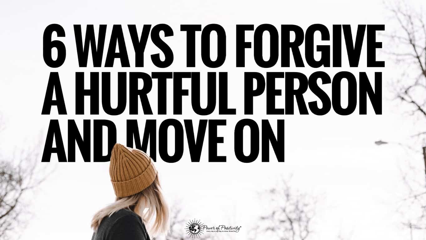 forgive a hurtful person