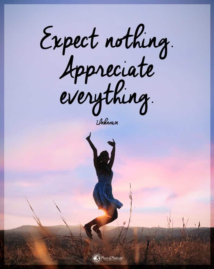 expect-nothing-appreciate-everything-1.jpg