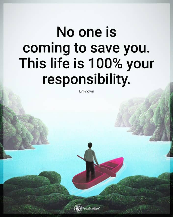 life is your responsibility