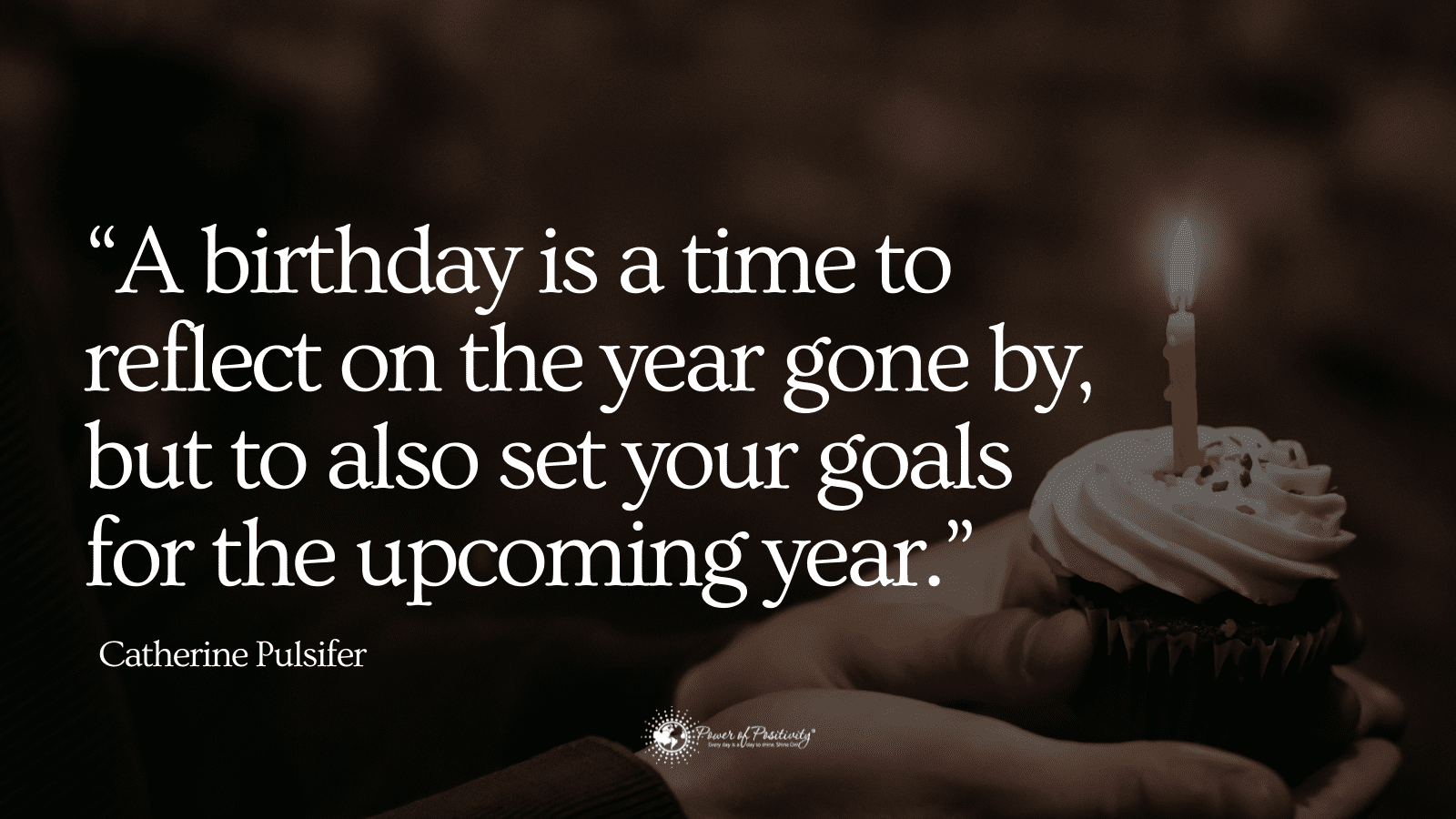 20 Birthday Quotes to Help Celebrate The Special Day