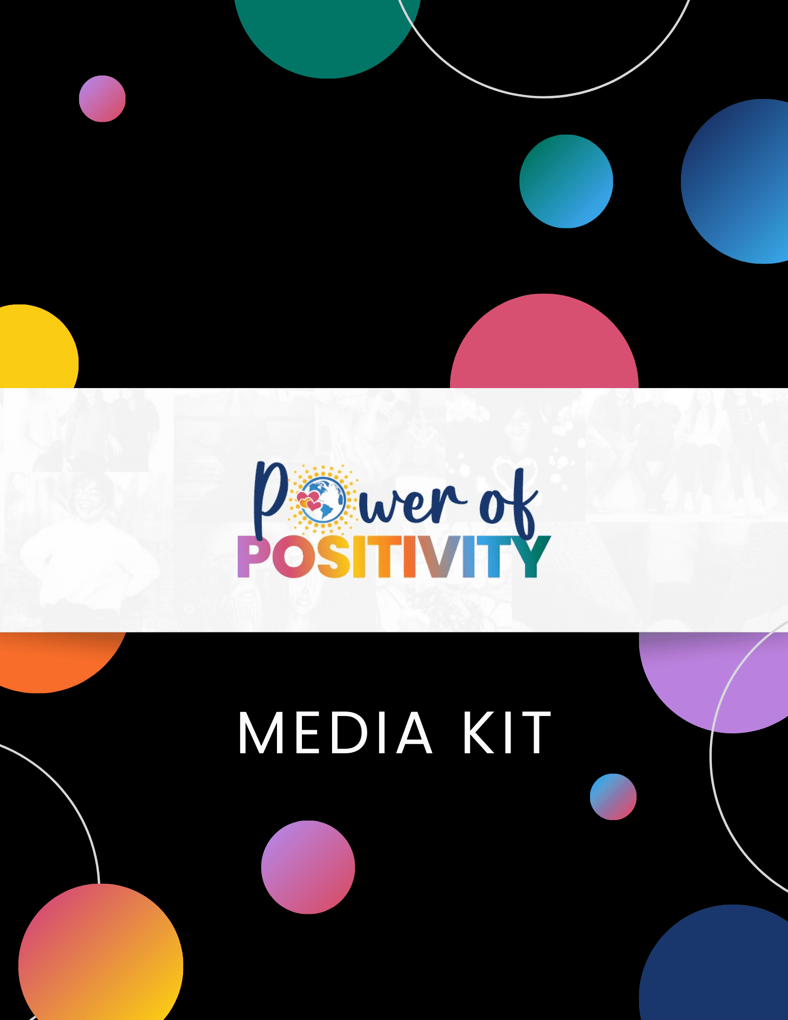 Power of Positivity Media Kit Statistics