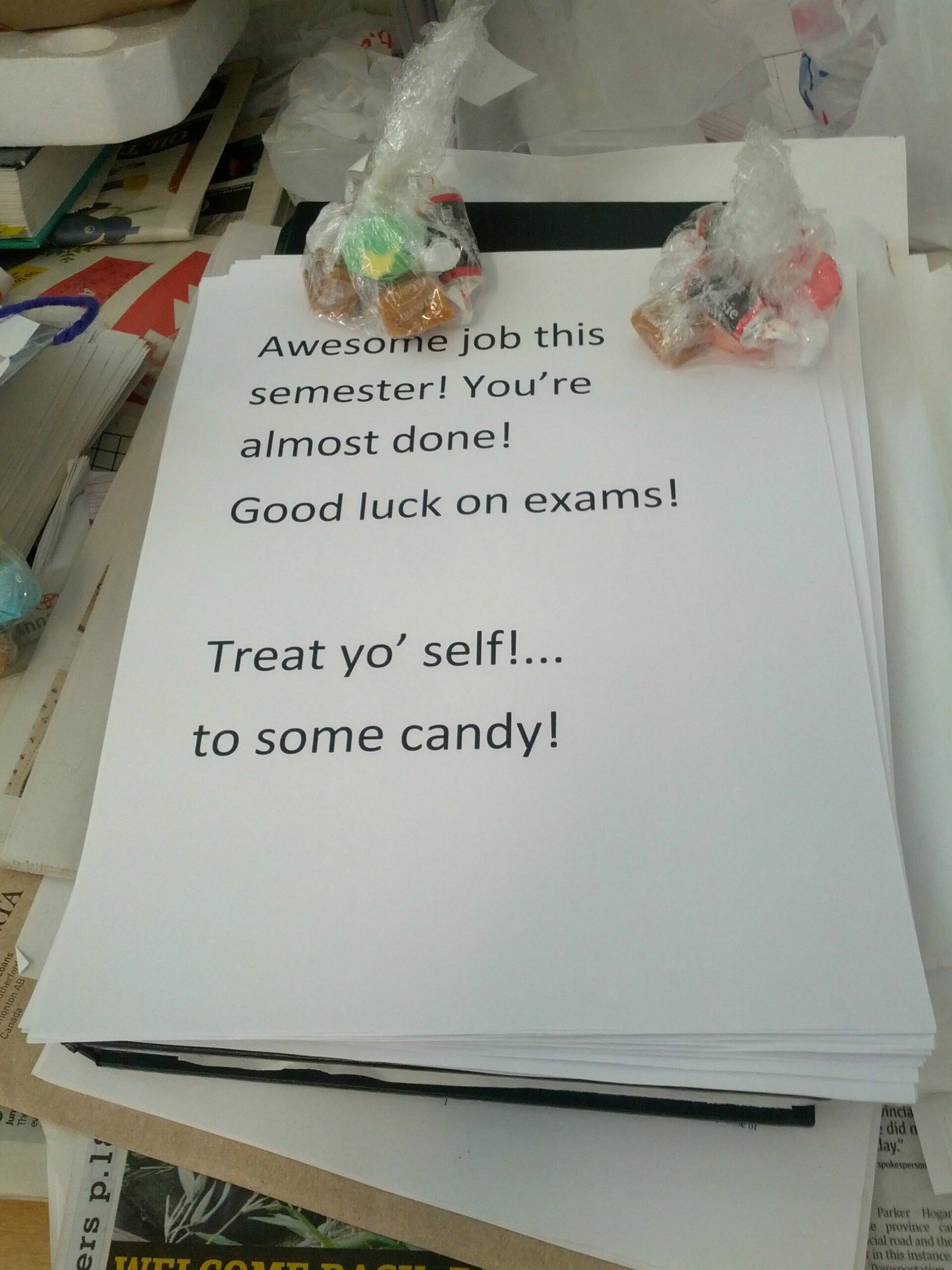 candy and notes of encouragement for students in their last week of the semester